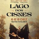 Lago dos Cisnes – Ballet de Kiev
Place: Ticketline
Photo: DR