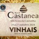 Rural Castanea – Festa da Castanha
Luogo: Câmara Municipal de Vinhais
Photo: DR