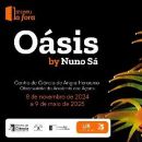 Oásis by Nuno Sá
場所: Centro de Ciência de Angra do Heroísmo
写真: DR