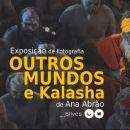 Outros Mundos e Kalasha, de Ana Abrão
場所: CM Silves
写真: DR