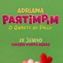 Adriana Partimpim | O Quarto no Palco (Porto)
Lieu: Ticketline
Photo: DR