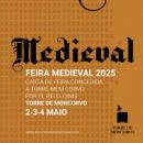 Feira Medieval de Torre de Moncorvo
地方: Câmara Municipal de Torre de Moncorvo
照片: DR