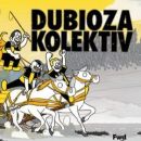 Dubioza Kolektiv
Ort: LAV
Foto: DR