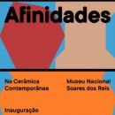 Afinidades na Cerâmica Contemporânea
場所: FB Soares dos Reis
写真: DR