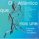 O Atlântico Que Nos Une
Place: PR
Photo: DR