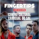 Fingertips – O Outro Lado da História (Carregal do Sal)
場所: Ticketline
写真: DR Fingertips – O Outro Lado da História (Carregal do Sal)
場所: Ticketline
写真: DR