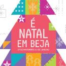 É Natal em Beja
Luogo: CM Beja
Photo: DR