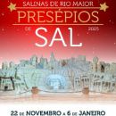 Presépios de Sal – Salinas de Rio Maior
Plaats: Câmara Municipal de Rio Maior
Foto: DR