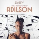 Adilson – Opera by Dino D'Santiago
Place: BOL
Photo: DR