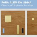 Beyond the line: Works from the Serralves Collection
Place: PR Serralves
Photo: DR